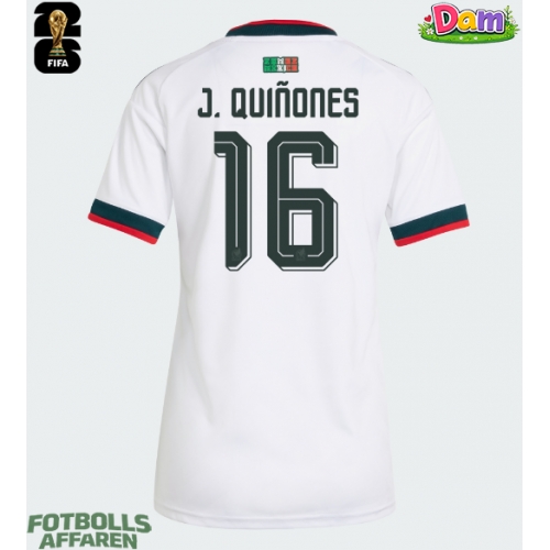 Mexiko Julian Quinones #16 Bortatröja Kvinnor VM 2026 Kortärmad